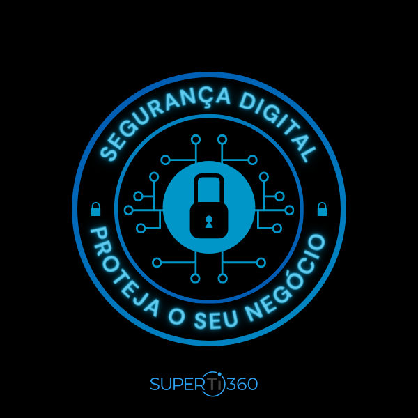 Segurança digital: proteja seu negócio 