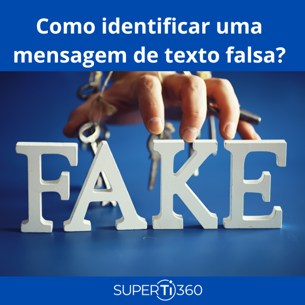 Como identificar uma mensagem de texto falsa?